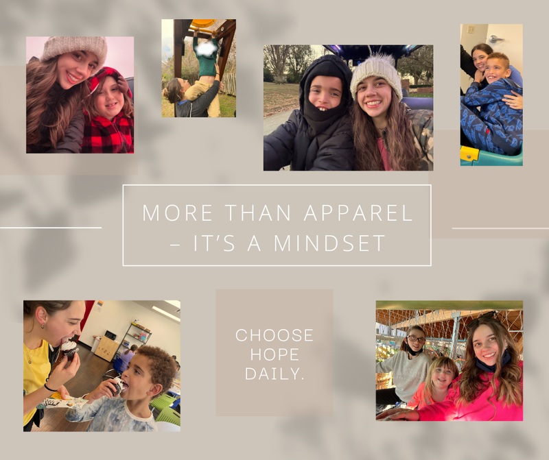 Collage of people in various settings with text 'More than apparel - it's a mindset. Choose hope daily.'