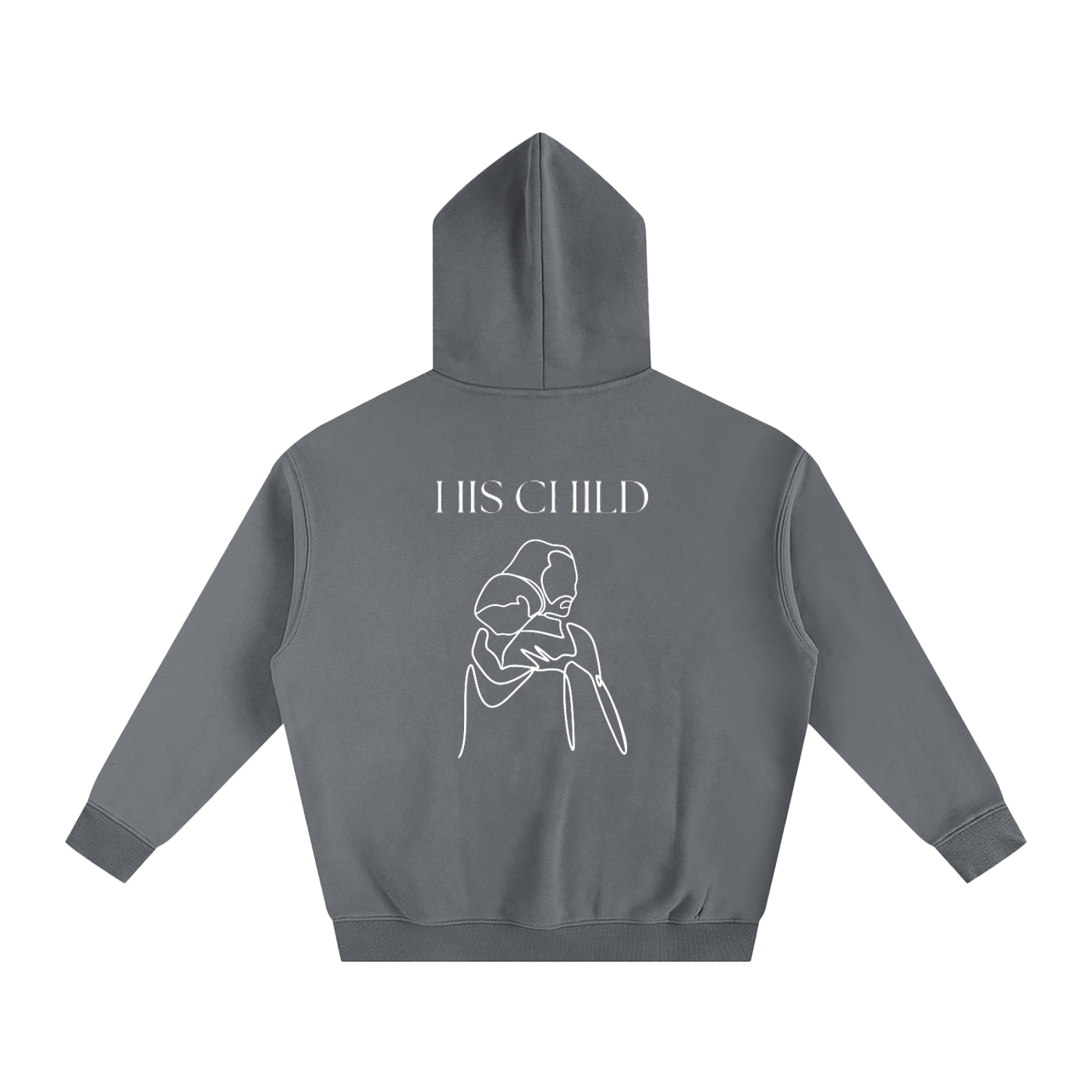 Gray hoodie with 'HIS CHILD' text and graphic on the back against a white background