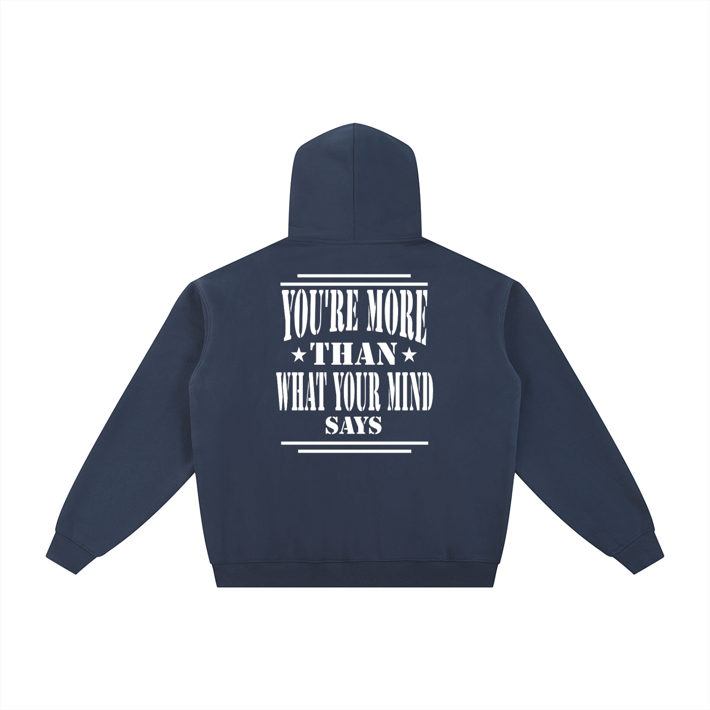 Back of Navy blue zip up jacket with 'You're more than what your mind says" text in white-military inspired design.