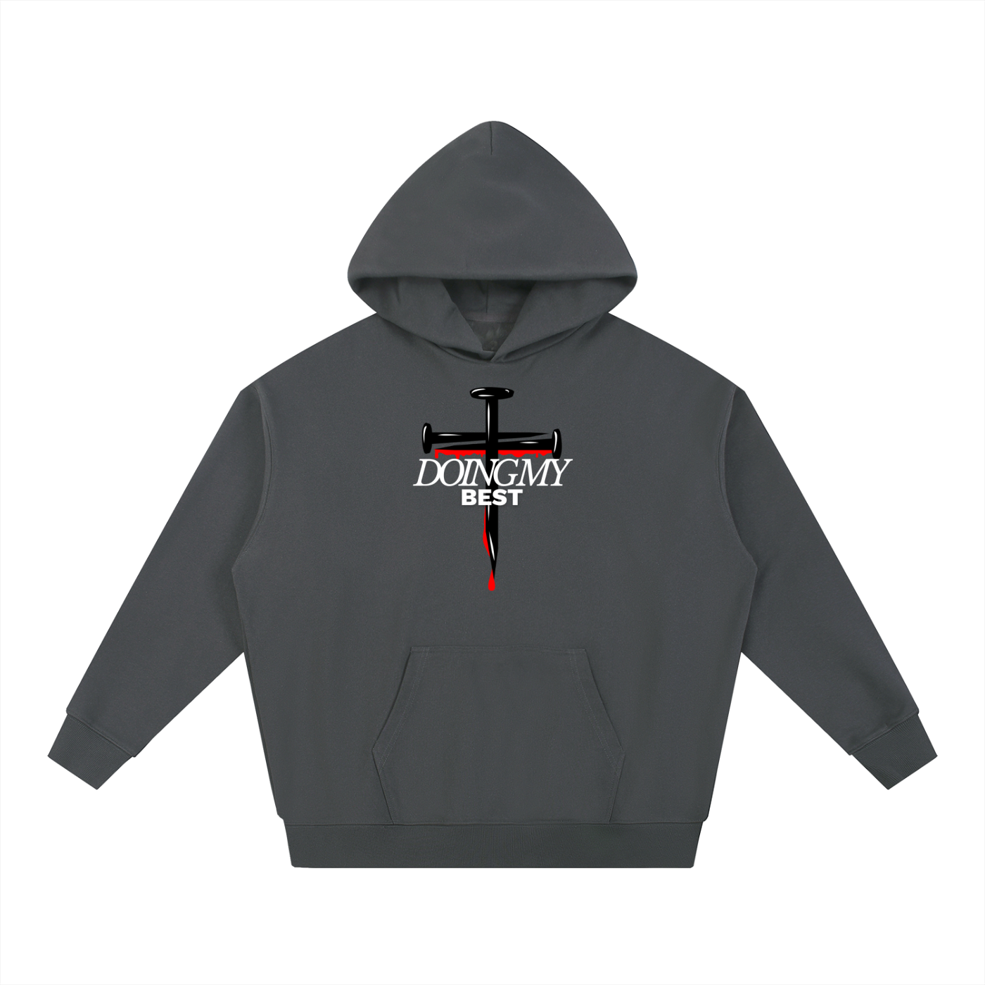 Dark Gray hoodie with a graphic design on a white background. Graphic design consists of 2 black nails in a cross form with red detailing dripping down, in front of it there is 'Doing my best' text in the color white. 