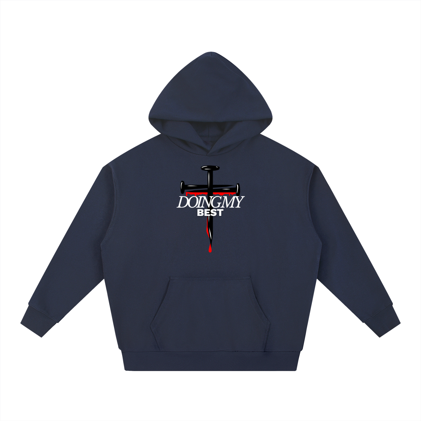 Navy hoodie with a graphic design on a white background. Graphic design consists of 2 black nails in a cross form with red detailing dripping down, in front of it there is 'Doing my best' text in the color white. 